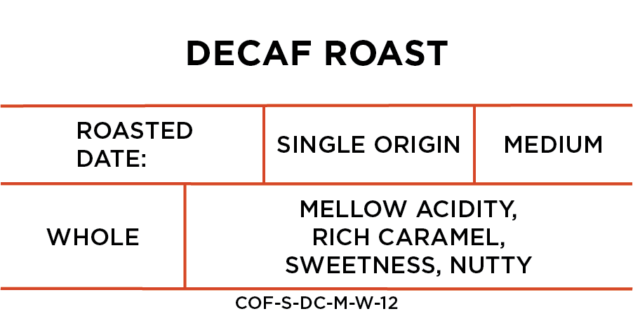 Decaf Roast